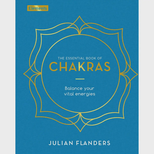 Essential Book of Chakras: Focus the Energy Points