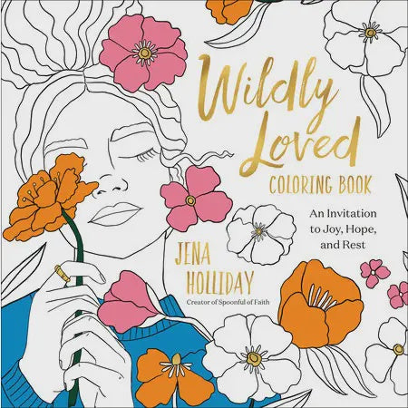 Wildly Loved Coloring Book