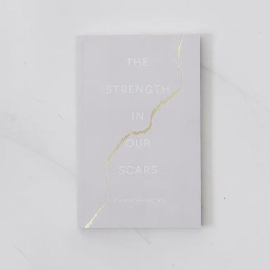 The Strength In Our Scars - Book
