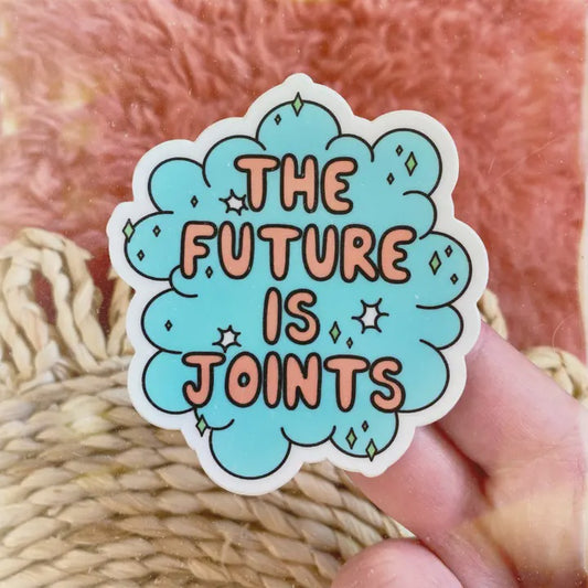 Sticker Future is Joints