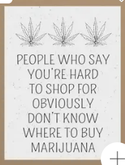 Plantable Greeting Card / Hard To Shop For