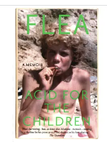 Acid For The Children: A Memoir (paperback)