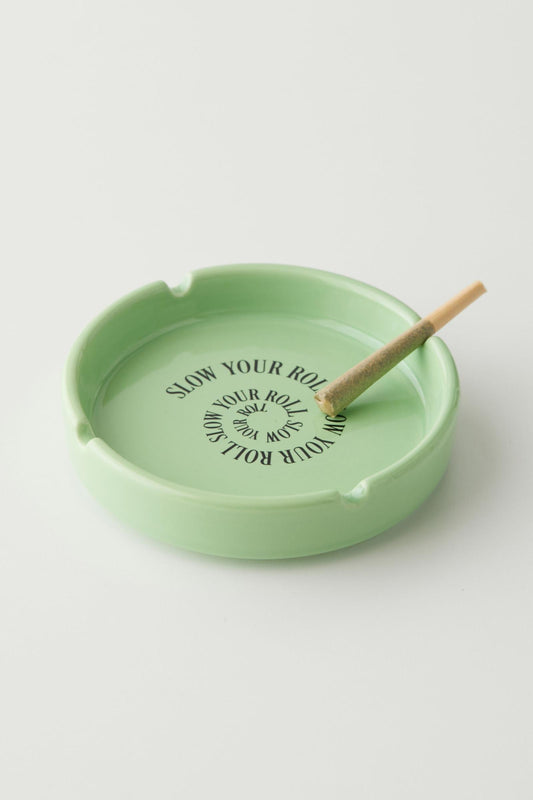 Slow Ur Roll Ashtray