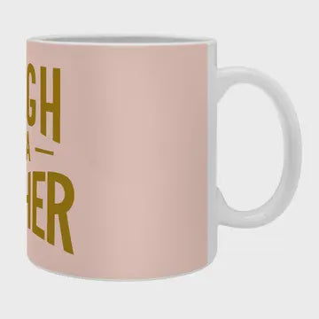 Lathe & Quill Tough as a Mother Coffee Mug