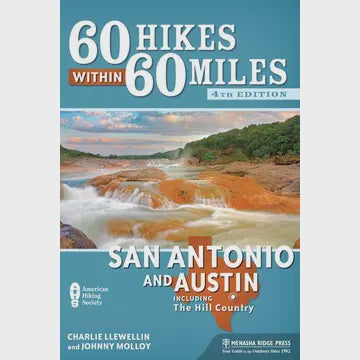 60 Hikes: San Antonio & Austin
