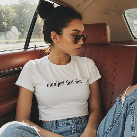 Manifest That Shit Baby Tee
